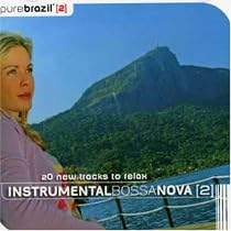 Pure Brazil II: Instrumental Bossa Nova