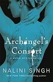 Archangel's Consort (Guild Hunter, #3)