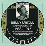 Bunny Berigan 1938 1942