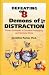 Defeating the 8 Demons of Distraction