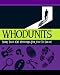 Whodunits