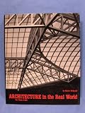 Image of Architecture in the Real World: The Work of Hok