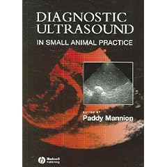 Diagnostic Ultrasound in Small Animal Practice     **ISBN: 9780632053872**