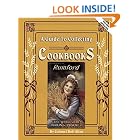 A Guide to Collecting Cookbooks: A History of People, Companies and Cooking by Bob Allen