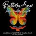 Butterfly Songs