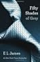 Fifty Shades of Grey: Book One of the Fifty Shades Trilogy