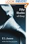 Fifty Shades of Grey: Book One of the Fifty Shades Trilogy