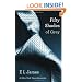 Fifty Shades of Grey: Book One of the Fifty Shades Trilogy