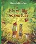 The Elves' Big Adventure