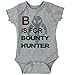 B is for Bounty Hunter Cute Funny Edgy Sarcastic Romper Bodysuit