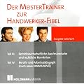 Der MeisterTrainer zur Handwerker-Fibel Ausgabe 2010/2011