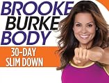 Brooke Burke Body: 30-Day Slim Down