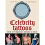 Celebrity Tattoos: An A-Z of A-List Body Art: 16 Temporary Tattoos to Wear