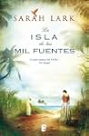 La isla de las mil fuentes: 0001 (Gra...