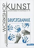 Bild zu: Workshop Kunst. Unterrichtsideen f&uuml;r die Klassen 5-10: Workshop Kunst 3. Druckgraphik: BD 3