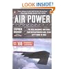 Air Power: The Men, Machines, and Ideas That Revolutionized War, from Kitty Hawk to Iraq