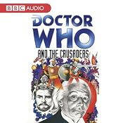 Doctor Who and the Crusaders | [Bill Strutton]