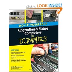 Upgrading and Fixing Computers Do-it-Yourself For Dummies (For Dummies (Computers))