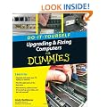 Upgrading and Fixing Computers Do-it-Yourself For Dummies (For Dummies (Computers))