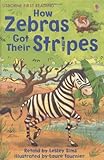 How zebras got their stripes : a tale from Africa
