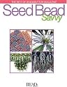 Best of Bead&Button Magazine: Seed Bead Savvy (Best of Bead & Button Magazine)
