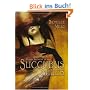 Succubus Blues - Komm ihr nicht zu nah