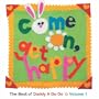 Come On, Get Happy (The Best of Daddy A Go Go Vol. 1)