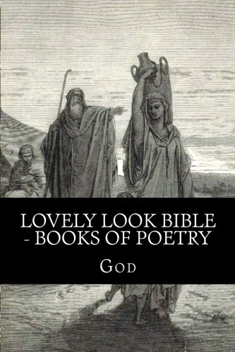 Lovely Look Bible - Books of Poetry