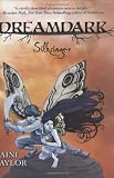 Dreamdark: Silksinger (Children's & Middle Grade: Fantasy & Science Fiction)