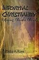 Informal Christianity