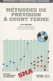 M�thodes de pr�vision � court terme (1C�d�rom)