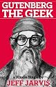 Gutenberg the Geek (Kindle Single)