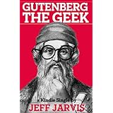 Gutenberg the Geek (Kindle Single)