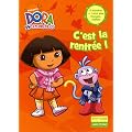 Dora l'exploratrice, Tome 3 : C'est la rentr�e !