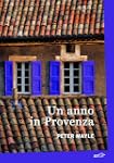 Un anno in Provenza (Biblioteca di Ul...