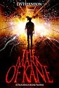 The Mark of Kane (A Thaddeus Kane Novel)