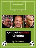 Guess Who Football Limericks