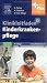 Klinikleitfaden Kinderkrankenpflege at Amazon Books: 515lgZwLauL._SL75_