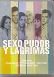 Sexo Pudor y Lagrimas [NTSC/Region 1 and 4 dvd. Import - Latin America]