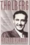 Thalberg: The Last Tycoon and the World of M-G-M