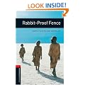 Oxford Bookworms Library: Stage 3: Rabbit-Proof Fence: Reader: 1000 Headwords (Oxford Bookworms ELT)
