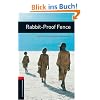 Oxford Bookworms Library 3: Rabbit-Proof Fence. Stufe 3. 1000 Headwords