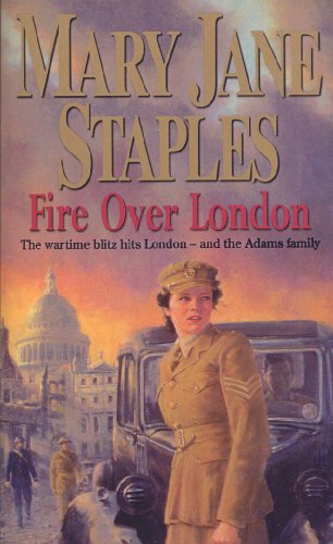 Fire Over London: A Novel of the Adams Family Saga