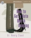 How to Get a Date Worth Keeping