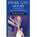 Inner City Hoops: A History of Chicago Basketball