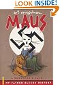 Maus : A Survivor's Tale. I.  My Father Bleeds History. II. And Here My Troubles Began