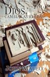 Dios cambia las reglas