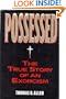 POSSESSED:  The True Story of An Exorcism