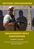 Kalashnikov Rifle Gunfighting