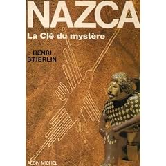 Nazca, la cl� du myst�re
